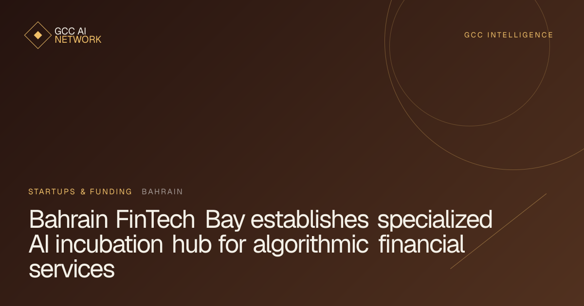 Editorial graphic showing Bahrain FinTech Bay AI incubation hub and financial technology developers